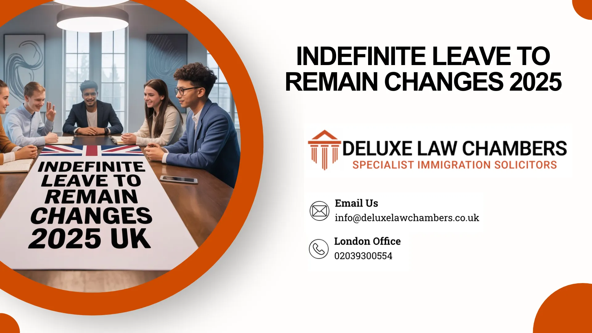 Indefinite Leave to Remain Changes 2025: New 10 Year Rule Explained 1 Indefinite Leave to Remain Changes 2025