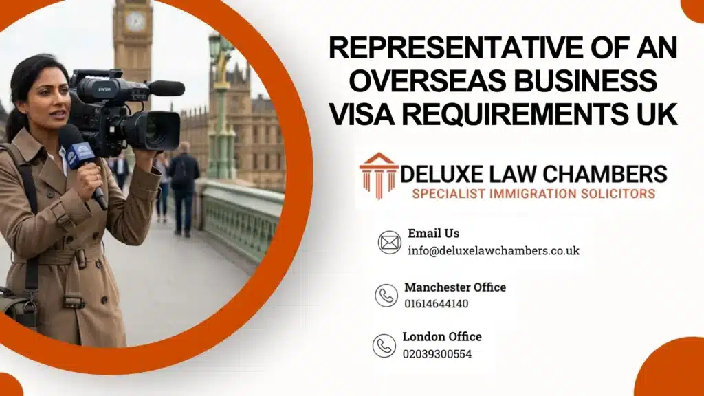 representative of an overseas business visa requirements